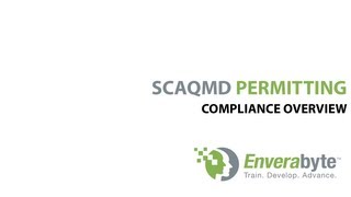Enverabyte™: SCAQMD Permitting Overview