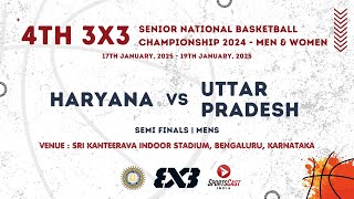 DAY 3 | HARYANA vs UTTAR PRADESH | MEN SF | 4TH 3X3 SENIOR NATIONAL BASKETBALL CHAMPIONSHIP 2024