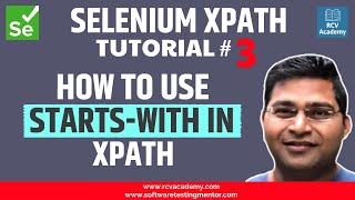 Selenium XPath Tutorial #3 - XPath Starts-with Function with Examples