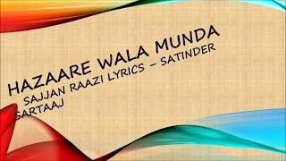 Sajjan Razi (Hazare wala munda) Satindar Sartaj lyrics song