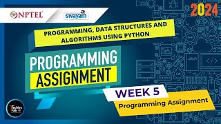 NPTEL Programming, Data Structures And Algorithms Using Python Week5 Programming Assignment Solution