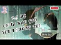 ba mẸ chƯa bao giỜ yÊu thƯƠng tÔi audio trẦn minh trang