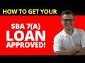 SBA 7a Loan Requirements 2022