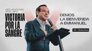 Declaración del día - Demos la bienvenida a Emmanuel - 25 Diciembre 2024