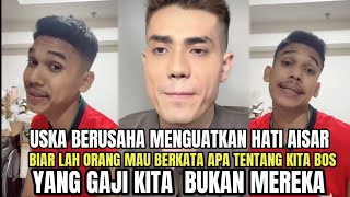 Uska Berkata  Biar Lah Bos Orang Mau Berkata Apa Tentang Kita Bukan Mereka kan Yang Gaji Kita!