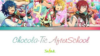 【앙스타】 Switch - Chocola-Tic After School 가사 (Game size)