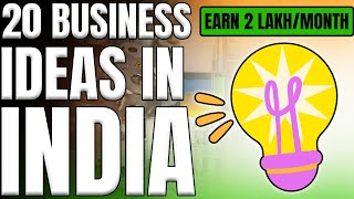 20 Business Ideas in India to Start a New Business
