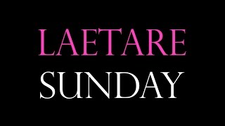 What is Laetare Sunday? 3 Things to Know