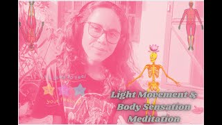 Light Movement & Meditation