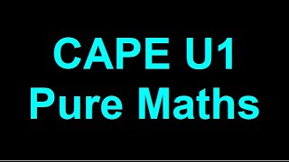 CAPE Pure Maths U1 - Logic: Conditionals and Biconditionals