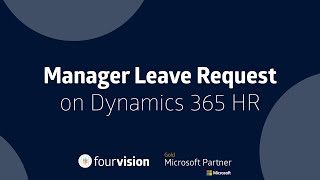 Manager Leave Request in Microsoft Dynamics 365 HR