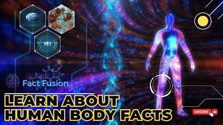 10 Surprising Human Body Facts You Won't Believe Are True | 10 Fascinating Human Body Secrets #facts