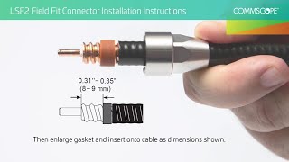 LSF2 Field Fit Connector Installation Instructions