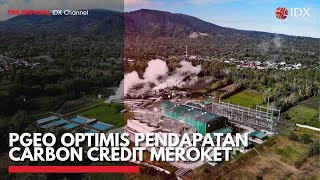 PGEO Optimis Pendapatan Carbon Credit Meroket | IDX CHANNEL