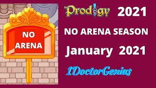 NO ARENA SEASON: PRODIGY MATH GAME: The end of Arena & Raging Season PRODIGY JANUARY 2021