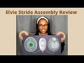 Elvie Stride Assembly Review