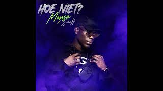 Mensa - Hoe Niet? ft. Saaff (Instrumental)