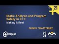 Static Analysis and Program Safety in C++: Making it Real - Sunny Chatterjee - CppCon 2021