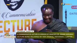 Historian Yaw Anokye reveals how Osagyefo Dr Kwame Nkrumah built Ghana National College