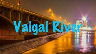 Story of Vaigai