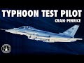 Eurofighter Typhoon Test Pilot | Craig Penrice (In-Person Part 1)