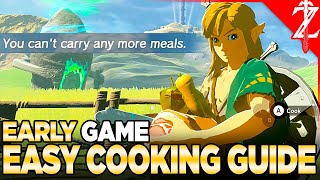 Early Game Easy Cooking Guide for Tears of the Kingdom