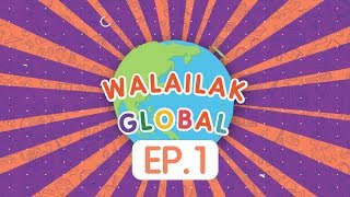 WALAILAK GLOBAL - [EP.1 l 25-07-2019] - Internationalization at Walailak University