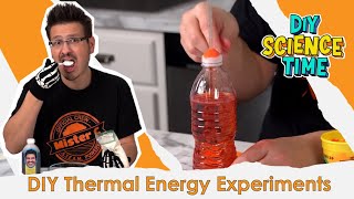 Heat and Thermal Energy Experiments - DIY Thermometer & DIY  Ice Cream! Ep. 107 | DIY Science