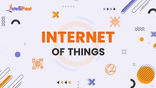What is IoT | Internet Of Things Explained | IoT Explained In 2 Minutes | Intellipaat
