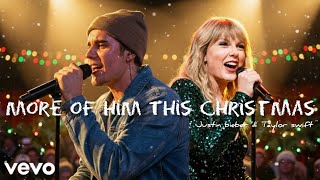 Justin bieber & Taylor Swift More of Him This Christmas 🎄