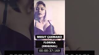 #mesut #çakmakcı  #original #florina #music #güncel #yeni #begen #abone #trend #like #2025 #new