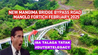 NEW MANGIMA BRIDGE BYPASS ROAD MANOLO FORTICH BUKIDNON UPDATES, FEBRUARY 2025