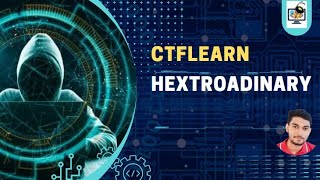 Hextroadinary | Python Coding | CTFLearn | Cyber Security | CoderAnt2
