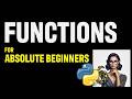 Learn Python, Functions for Beginners