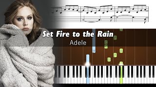 Adele - Set Fire To The Rain - ACCURATE Piano Tutorial + SHEETS