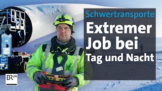 Job extrem: Unterwegs mit Schwertransport-Fahrern | Die Story | Kontrovers | BR24