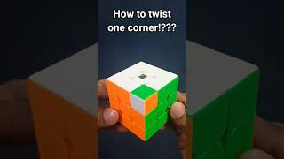 How to twist single corner of Rubik's cube?#shorts