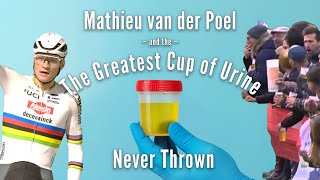 Did Mathieu van der Poel Save Cycling by Lying About Pee? 💦🚴‍♂️