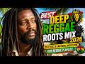 BEST DEEP REGGAE ROOTS MIX 2026 🌴🔥 | Deep Bass & Emotional Meditation | Ultimate Dub Reggae Playlist