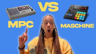 MPC or Maschine...Which one is better?