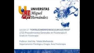 Lec 17 Fortalecimiento muscular eléctrico (umh1723 2014-15)