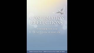 Confirmation Reflections