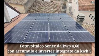 Impianto fotovoltaico Senec da kwp 4,68 con accumulo  kwh 5 e inverter integrato