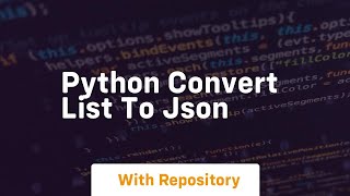python convert list to json
