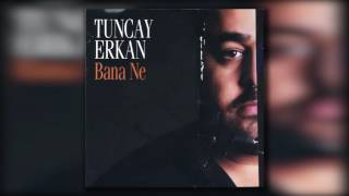 Tuncay Erkan - Adımdır Geride Kalan