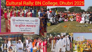 Cultural Rally: BN College, Dhubri 2025 #assamculture #bihudance #culture  #viral