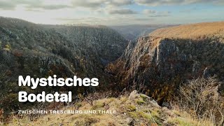 Mystisches Bodetal zwischen Treseburg und Thale