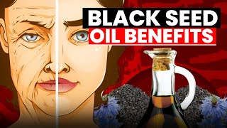 Black Seed Oil Benefits: 90% of People Don’t Know These Amazing Health Secrets!