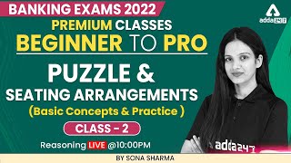 Beginner to Pro | Banking Exam 2022 | Puzzle and Seating Arrangements class 2  by Sona Sharma