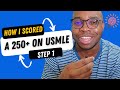 MEDICAL SCHOOL1 1: Tips from a 250+ Scorer - USMLE STEP 1